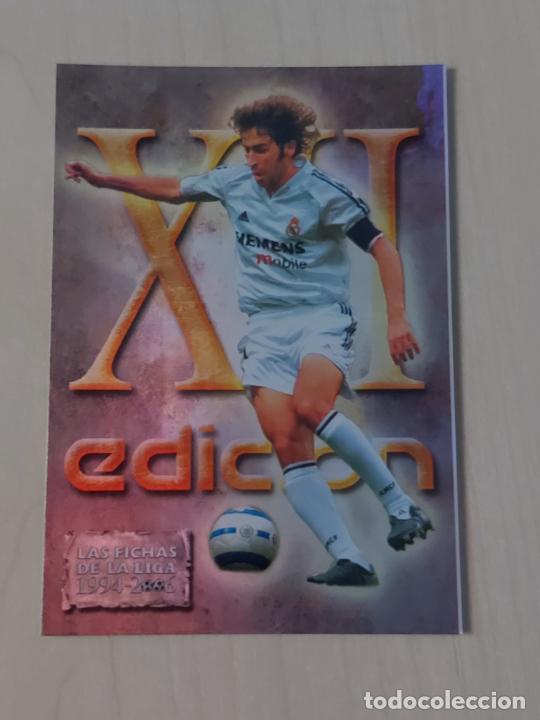 Fu&szlig;ball-Sticker: N&ordm; 634 RAUL XII EDICI&Oacute;N - BRILLO - LAS FICHAS DE LA LIGA 2006 - MUNDICROMO -