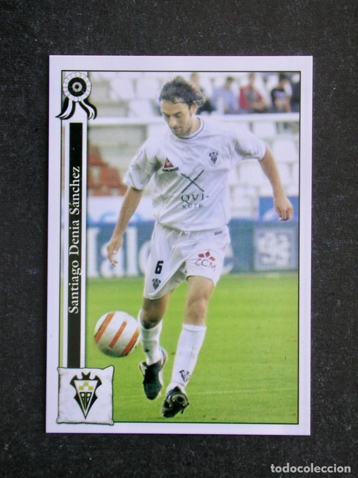 Figurine di Calcio: 709 SANTI ALBACETE / FICHAS DE LA LIGA 2005 2006 05 06 / MUNDICROMO