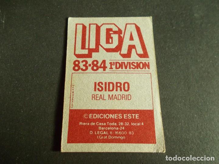 Cromos de f&uacute;tbol: ESTE 83-84 ISIDRO --MADRID --SIN PEGAR - Foto 2