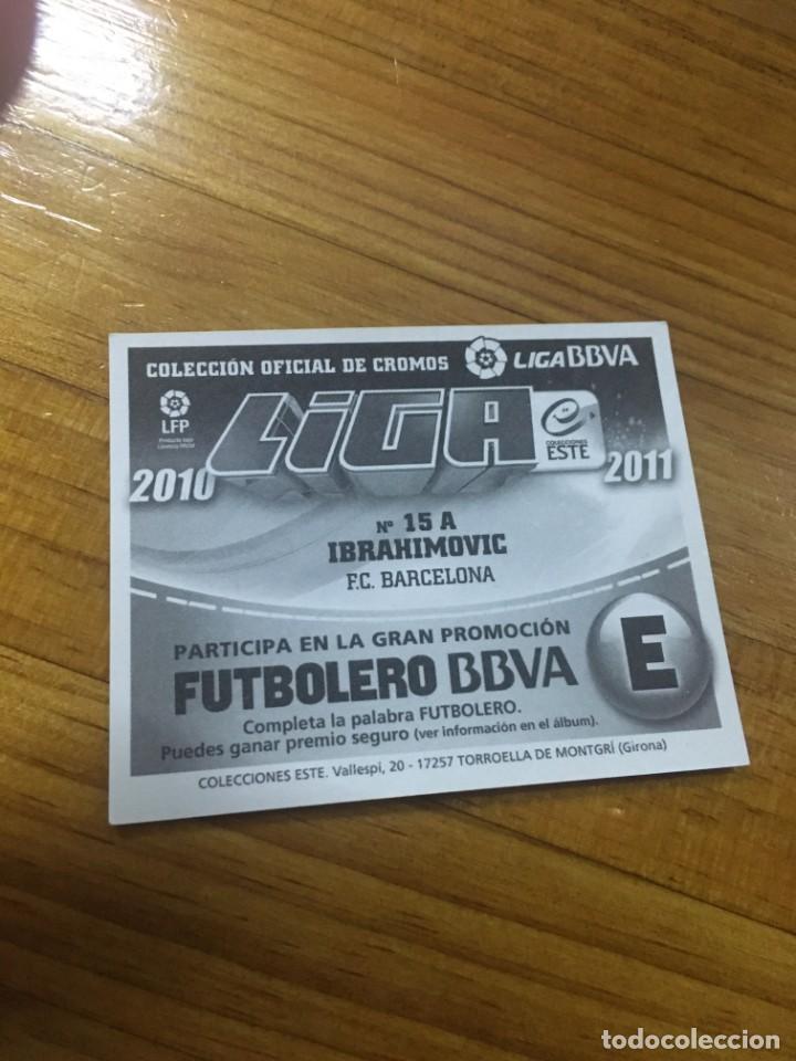 Cromos de f&uacute;tbol: 2010 2011. EDICIONES ESTE. SIN PEGAR. IBRAHIMOVIC - Foto 2