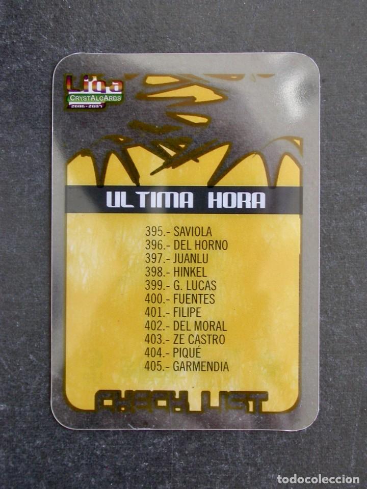 Cromos de Futebol: 414 &Iacute;NDICE &Uacute;LTIMA HORA CHECK LIST / CRYSTALCARDS 2006 2007 06 07 / MUNDICROMO