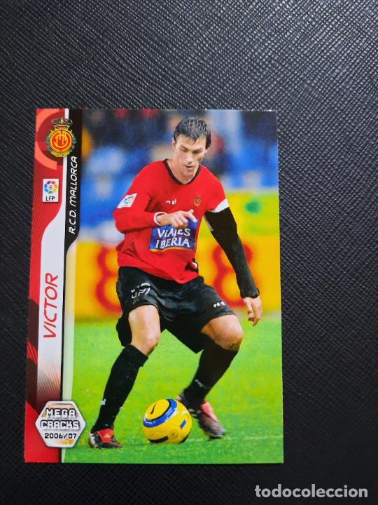 Cartes &agrave; collectionner de Football: VICTOR MALLORCA PANINI MEGACRACKS 06 07 CROMO FUTBOL LIGA 2006 2007 - A24 - 214
