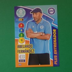 Cromos de Fútbol: 472 ABELARDO FERNÁNDEZ (PLUS ENTRENADOR) - ALAVÉS - ADRENALYN XL 2020-21 - 20/21 (NUEVO)