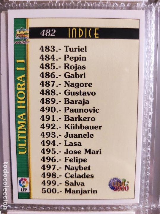 Football Stickers: 482 INDICE ULTIMA HORA II MUNDICROMO FICHAS LIGA 1999 2000 99 00