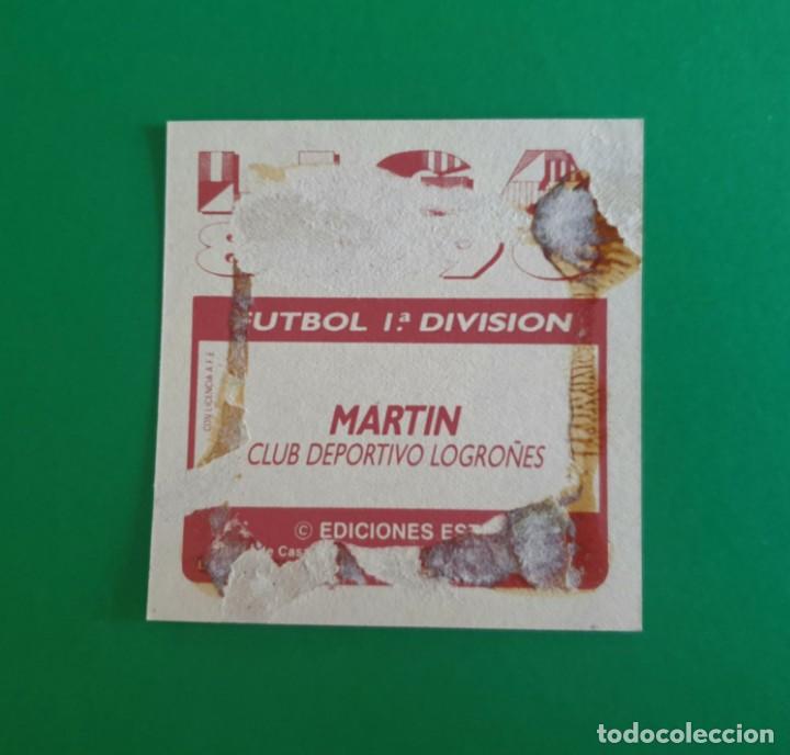 Cromos de f&uacute;tbol: MART&Iacute;N - LOGRO&Ntilde;&Eacute;S - EDICIONES ESTE 1989-90 (DESPEGADO) - 89/90 - Foto 2