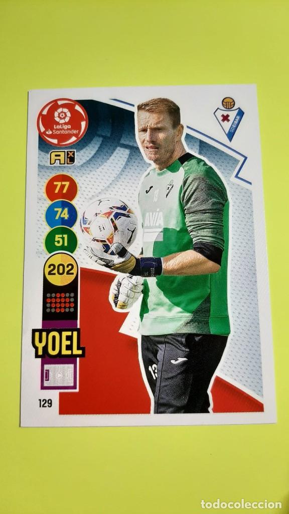 Cromos de f&uacute;tbol: CROMO 129 YOEL EIBAR ADRENALYN 20-21 - Foto 1