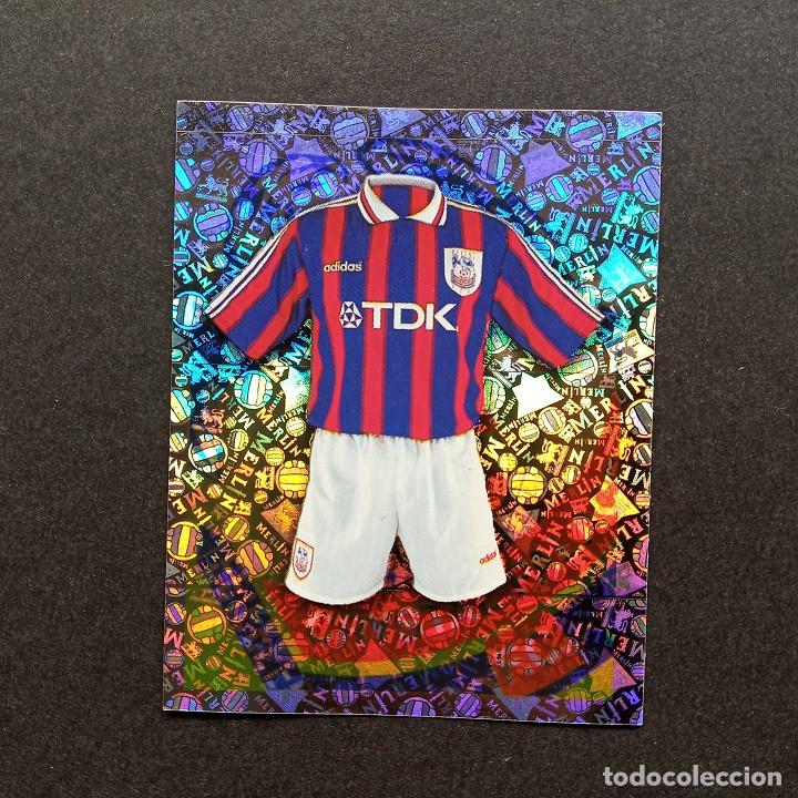 Cromos de Futebol: Equipaci&oacute;n CRYSTAL PALACE Merlin Collections Premier League 1997 1998 97 98 Sin Pegar Nunca Pegado