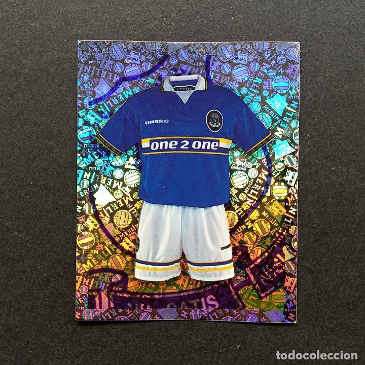 Cromos de Futebol: Equipaci&oacute;n EVERTON Merlin Collections Premier League 1997 1998 97 98 Sin Pegar Nunca Pegado