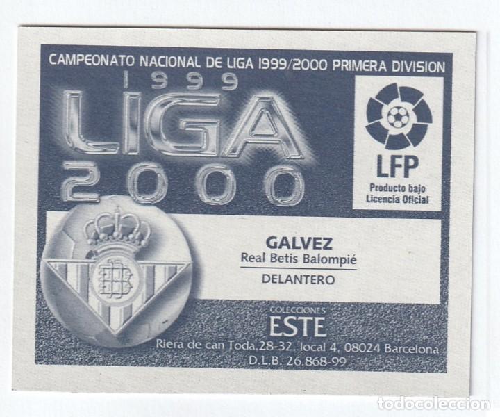 Cromos de f&uacute;tbol: ESTE 99-00 G&Aacute;LVEZ. SIN PEGAR. - Foto 2