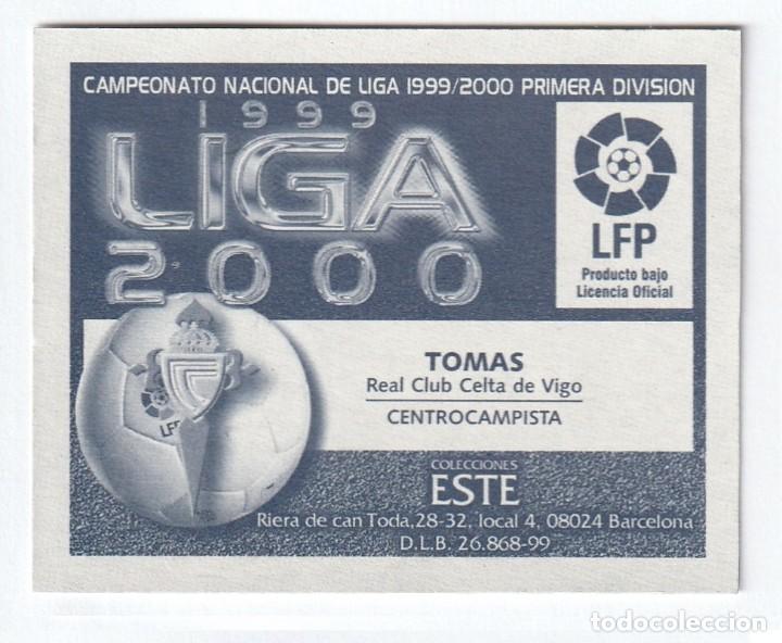 Cromos de f&uacute;tbol: ESTE 99-00 TOM&Aacute;S. SIN PEGAR. - Foto 2
