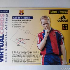 Cromos de Fútbol: VIRTUAL CARDS EL MUNDO DEPORTIVO 1997 KOEMAN N° 7 BARCELONA