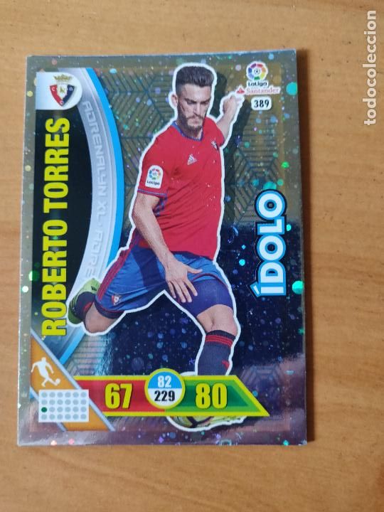 Figurine di Calcio: ADRENALYN 16-17 &Iacute;DOLO ROBERTO TORRES