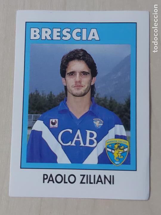 Fu&szlig;ball-Sticker: 42 PAOLO ZILIANI - BRESCIA - CALCIOFLASH 93 - CROMO SIN PEGAR ADHESIVO