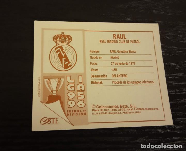 Cromos de f&uacute;tbol: -ESTE 95-96 : RAUL ( REAL MADRID ) - Foto 2