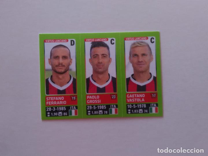 Cromos de f&uacute;tbol: 718 FERRARIO GROSSI VASTOLA VIRTUS LANCIANO CROMO PANINI SERIE A LIGA ITALIA F&Uacute;TBOL 2014-2015 14-15