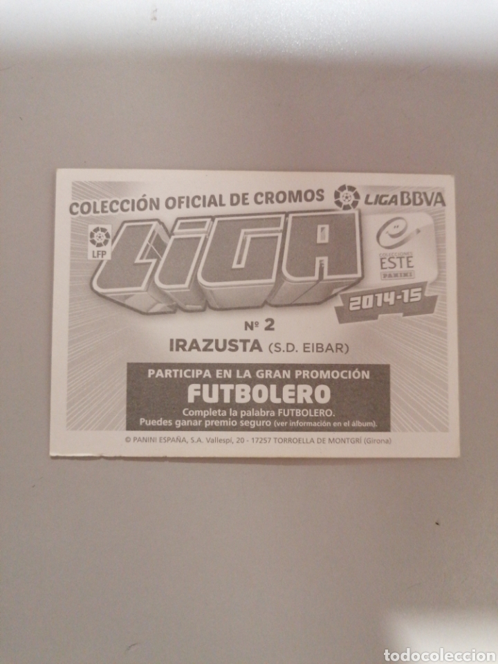 Cromos de f&uacute;tbol: 14 15 2014 2015 IRAZUSTA 2 EIBAR EDICIONES ESTE PANINI SIN PEGAR - Foto 2