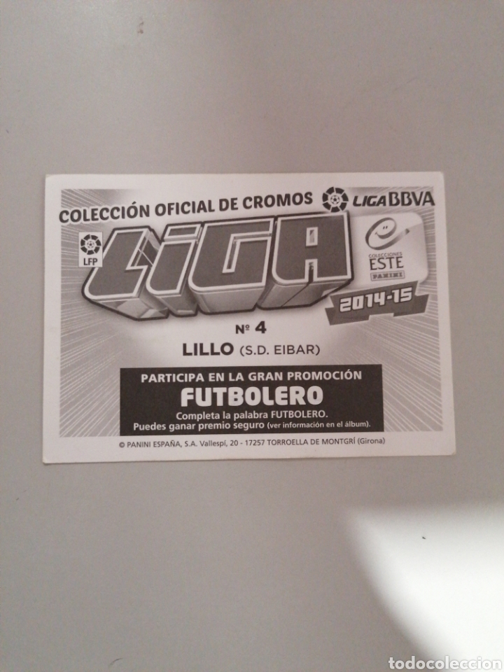 Cromos de f&uacute;tbol: 14 15 2014 2015 LILLO 4 EIBAR EDICIONES ESTE PANINI SIN PEGAR - Foto 2