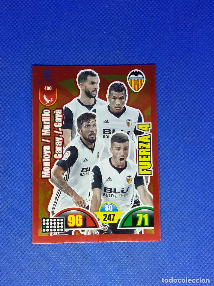 Cromos de f&uacute;tbol: ADRENALYN 2017-18 FUERZA 4 N&ordm; 400