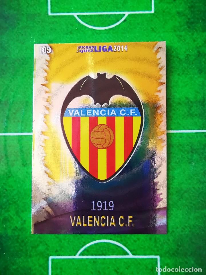 Cromos de f&uacute;tbol: CROMO FUTBOL 13 14 MUNDICROMO FICHAS QUIZ LIGA 2013 2014 VALENCIA CF 109 ESCUDO BRILLO LISO