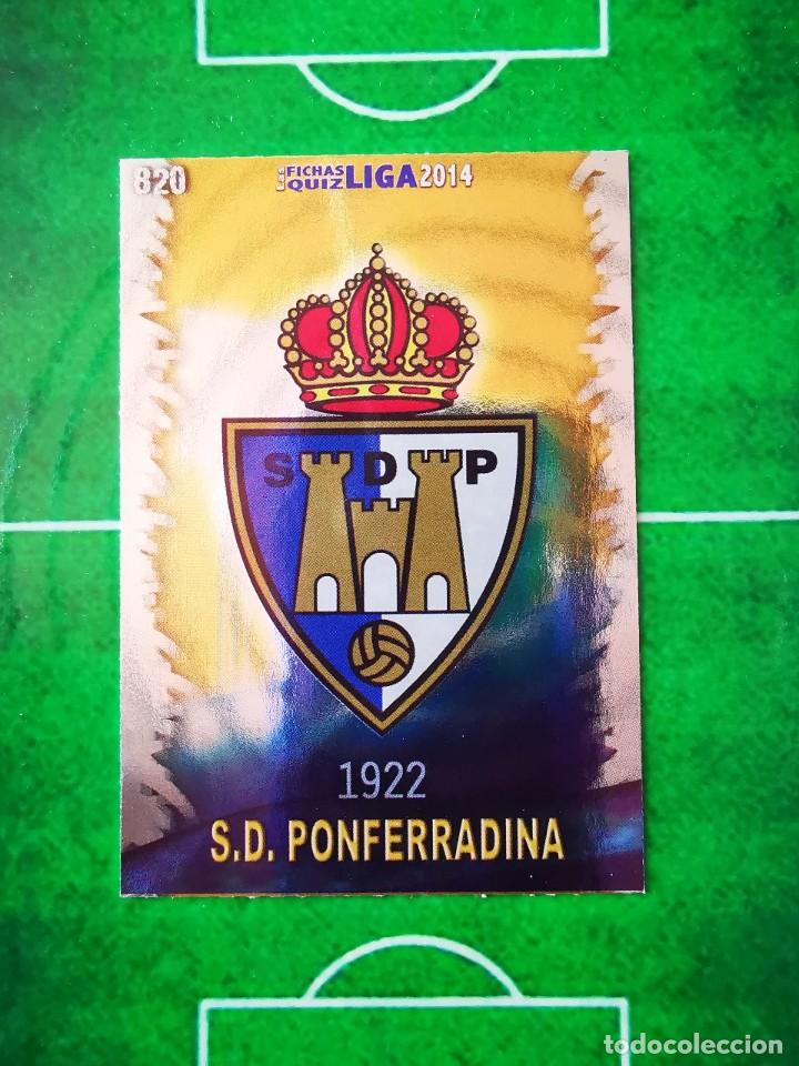 Football Stickers: CROMO FUTBOL 13 14 MUNDICROMO FICHAS QUIZ LIGA 2013 2014 SD PONFERRADINA 820 ESCUDO BRILLO LISO