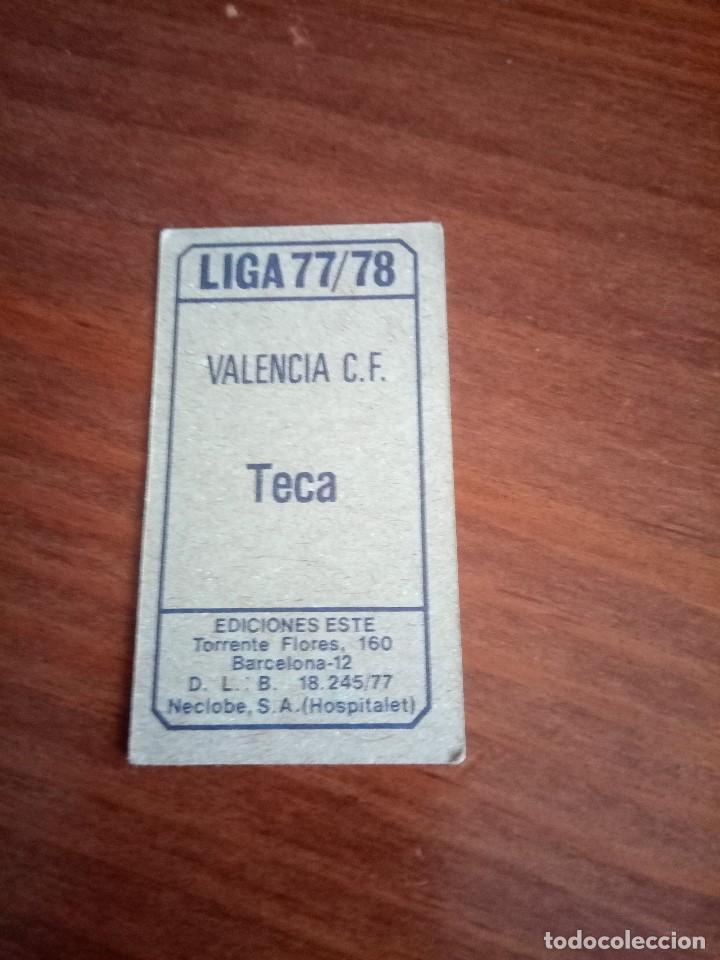 Cromos de f&uacute;tbol: CROMO TECA 77/78- VALENCIA CF. NUNCA PEGADO - Foto 2