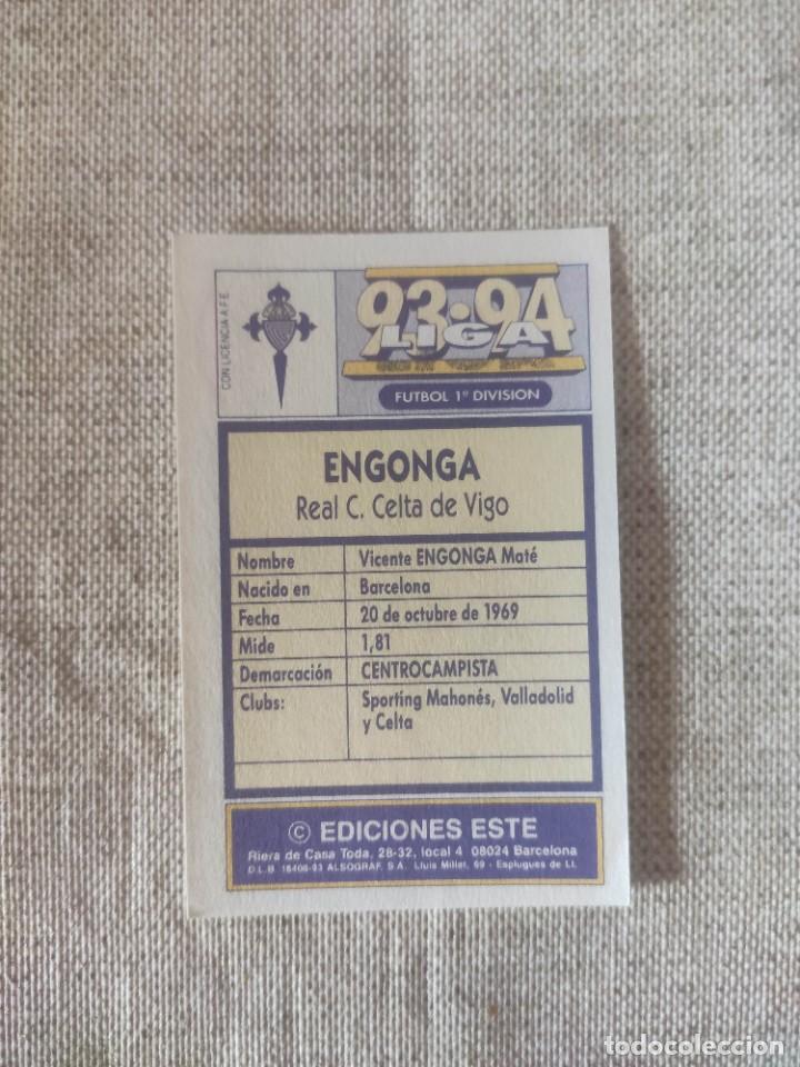 Cromos de f&uacute;tbol: ESTE 93-94: ENGONGA - CELTA -- NUNCA PEGADO - Foto 2