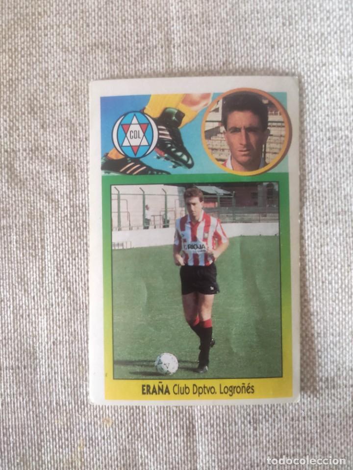 Cromos de f&uacute;tbol: ESTE 93-94: ERA&Ntilde;A - LOGRO&Ntilde;&Eacute;S -- NUNCA PEGADO - Foto 1