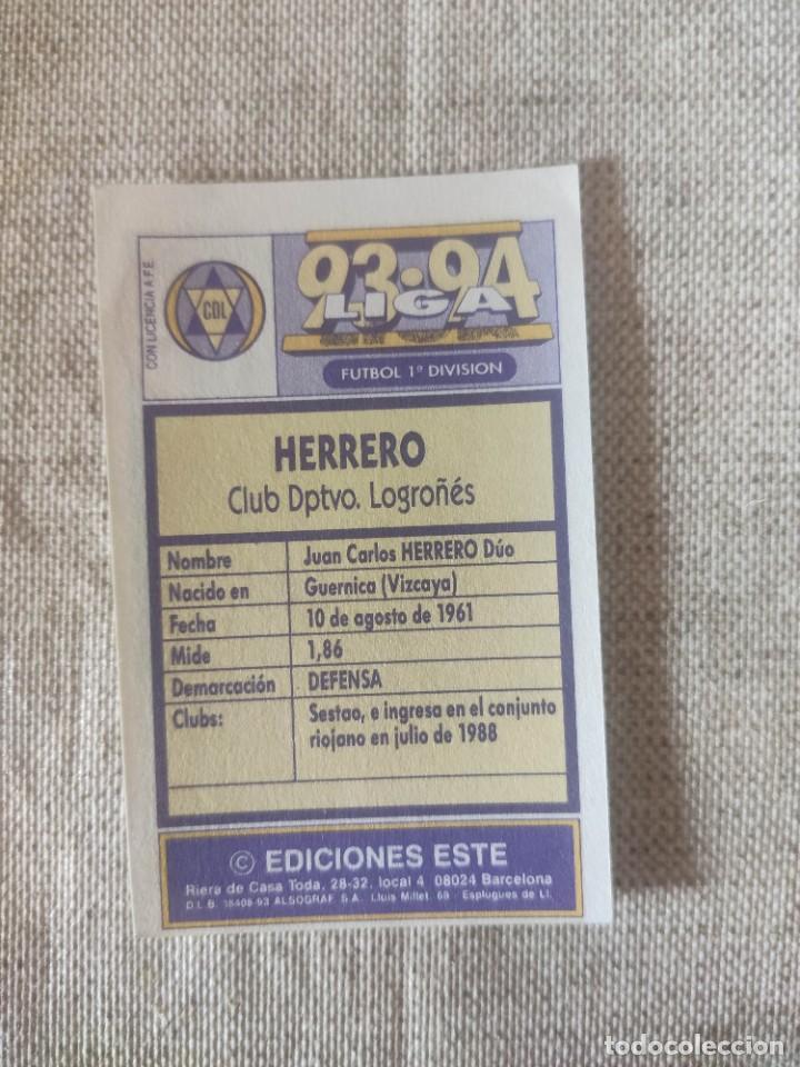 Cromos de f&uacute;tbol: ESTE 93-94: HERRERO - LOGRO&Ntilde;&Eacute;S -- NUNCA PEGADO - Foto 2