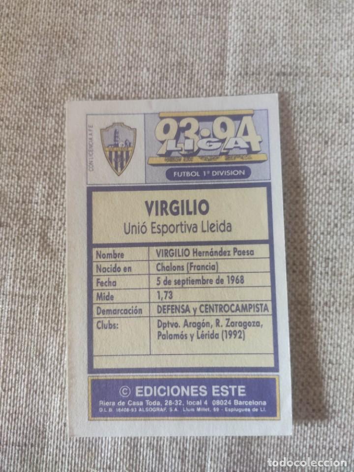 Cromos de f&uacute;tbol: ESTE 93-94: VIRGILIO - LLEIDA -- NUNCA PEGADO - Foto 2