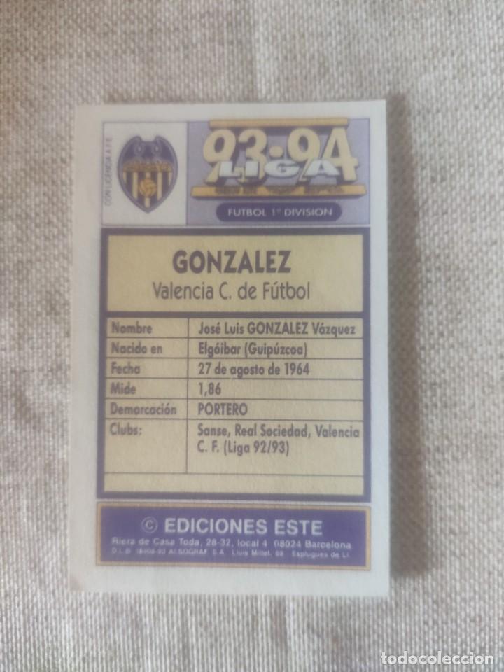 Cromos de f&uacute;tbol: ESTE 93-94: GONZ&Aacute;LEZ - VALENCIA -- NUNCA PEGADO - Foto 2