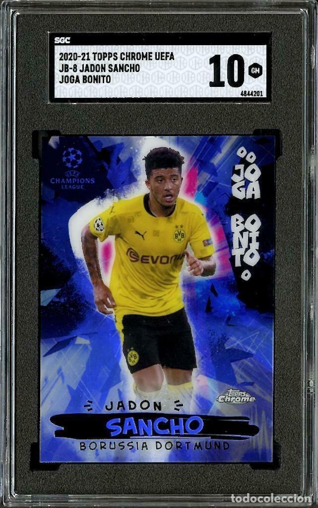 Figurine di Calcio: 2020-21 Topps Chrome UEFA Jadon Sancho Joga Bonito SGC 10