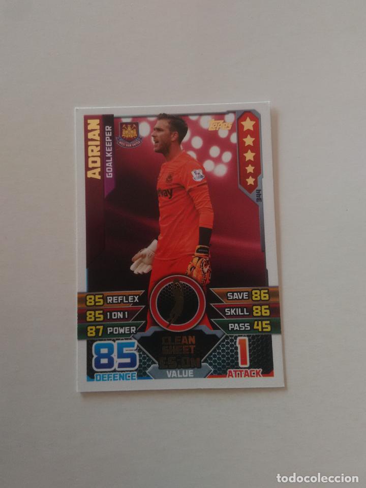 Cromos de F&uacute;tbol: 344 ADRIAN WEST HAM CROMO FUTBOL MATCH ATTAX TOPPS LIGA PREMIER LEAGUE 2015-2016 15-16