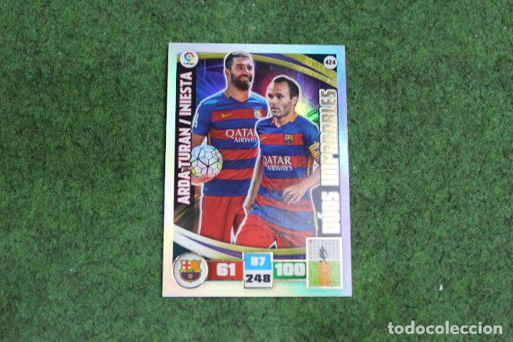 Cromos de F&uacute;tbol: 424 D&Uacute;OS IMPARABLES ARDA TURAN INIESTA ADRENALYN XL 2015-16 LALIGA SANTANDER
