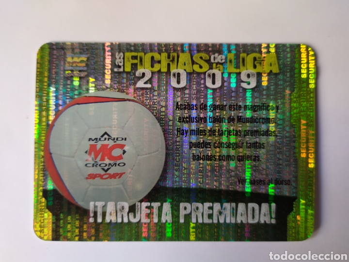 Cromos de Futebol: Mundicromo fichas Liga 2008 2009 08 09 tarjeta premiada balon brillo security