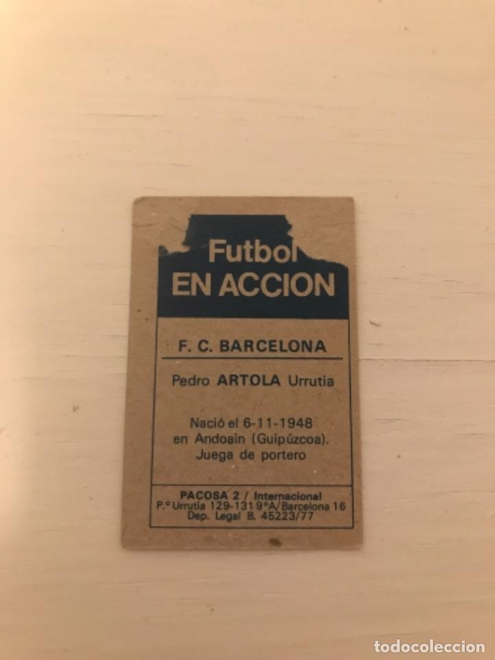Cromos de f&uacute;tbol: Artola - Foto 2