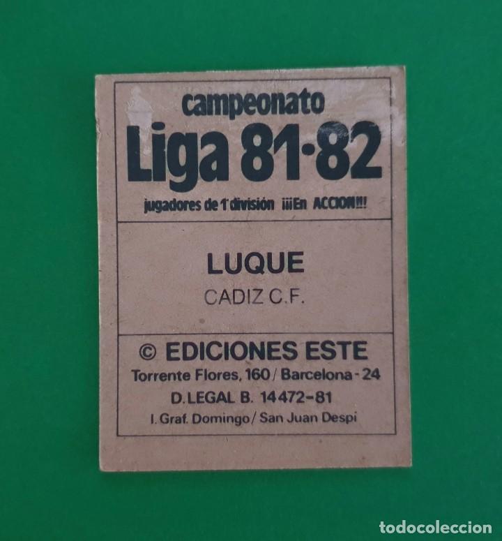 Cromos de f&uacute;tbol: LUQUE - C&Aacute;DIZ - EDICIONES ESTE 1981-82 - 81/82 - Foto 2