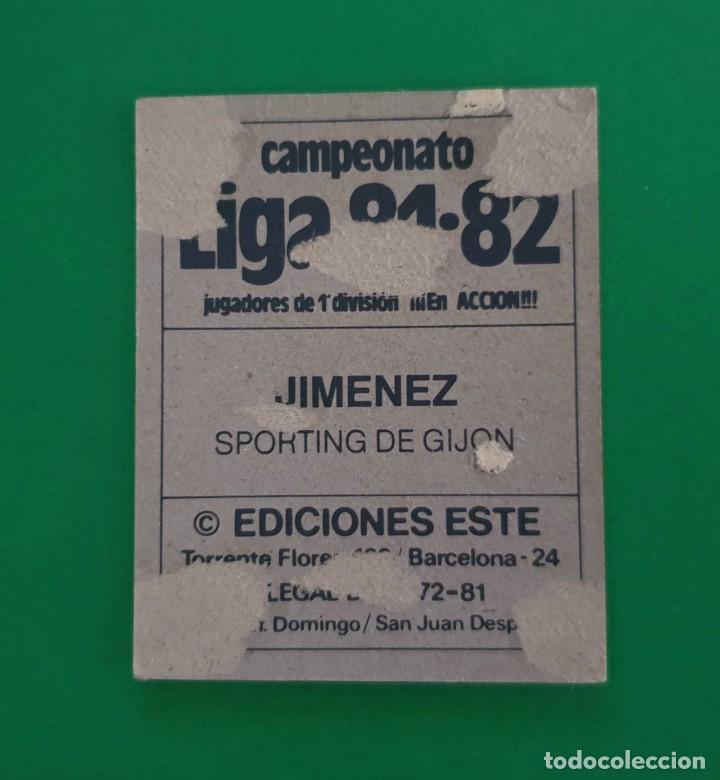 Cromos de f&uacute;tbol: JIM&Eacute;NEZ - SPORTING GIJ&Oacute;N - EDICIONES ESTE 1981-82 - DESPEGADO - 81/82 - Foto 2