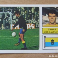 Cromos de Fútbol: TRONA LAS PALMAS LIGA 1973-1974 ,73-74 FHER NUNCA PEGADO
