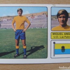 Cromos de Fútbol: MIGUEL ANGEL LAS PALMAS LIGA 1973-1974 ,73-74 FHER NUNCA PEGADO