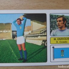 Cromos de Fútbol: ENRIQUE OVIEDO LIGA 1973-1974 ,73-74 FHER NUNCA PEGADO