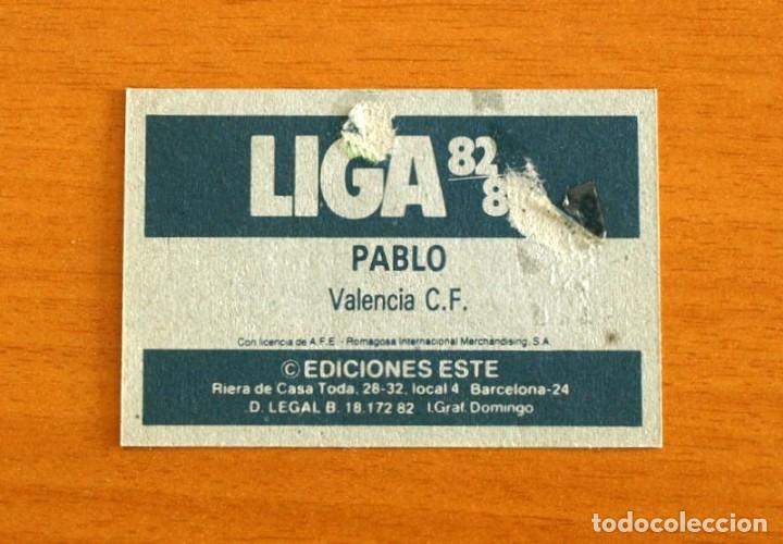 Cromos de f&uacute;tbol: Valencia - Pablo - Ediciones Este 1982-1983, 82-83 - Foto 2