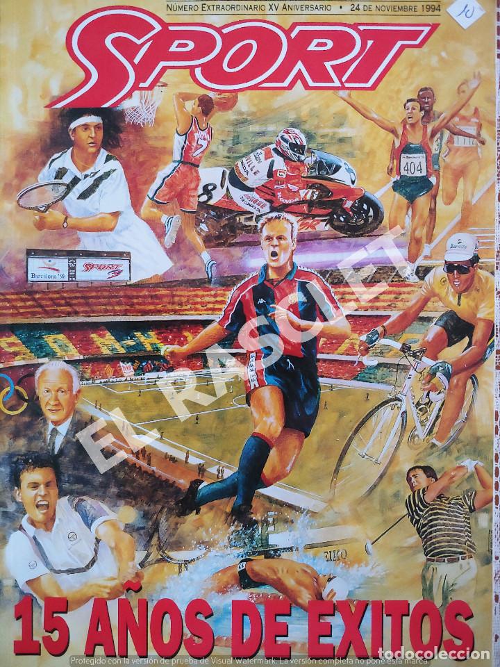 Cromos de Futebol: REVISTA SPORT - N&ordm; EXTRAORDINARIO XV ANIVERSARIO - 24 NOVIEMBRE DE 1994 -