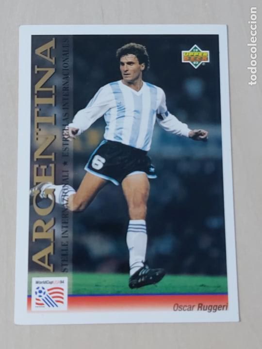 Cromos de f&uacute;tbol: N&ordm; 116 OSCAR RUGGERI - UPPER DECK - WORLDCUP 94 - ESTRELLAS INTERNACIONALES