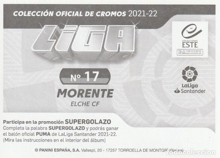 Cromos de f&uacute;tbol: ESTE 21-22 MORENTE. NUEVO. - Foto 2