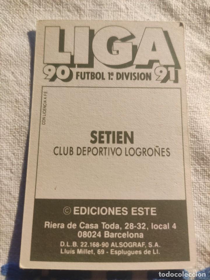 Cromos de f&uacute;tbol: 90-91 ESTE: SETI&Eacute;N - LOGRO&Ntilde;&Eacute;S -- CROMO NUNCA PEGADO - Foto 2
