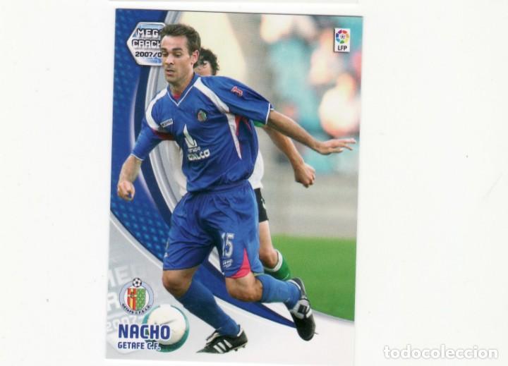 Cromos de f&uacute;tbol: MEGACRACKS 2007/2008 139 NACHO GETAFE - Foto 1