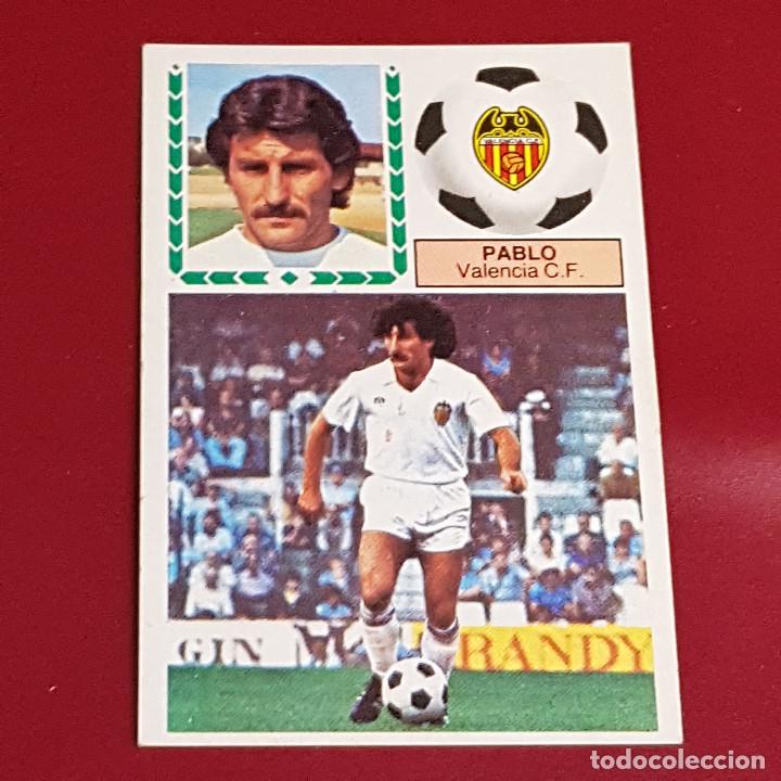 Cromos de F&uacute;tbol: ESTE - LIGA 1983 1984 - 83 84 - VALENCIA - PABLO - NUNCA PEGADO