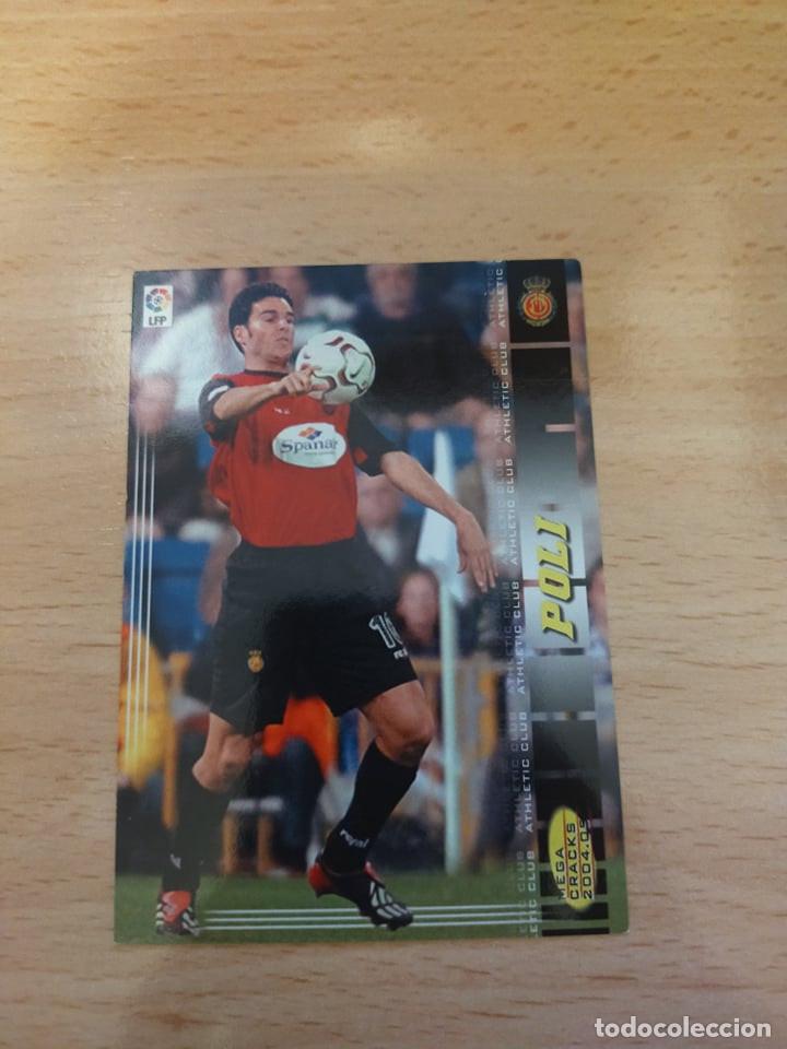 Cromos de f&uacute;tbol: Megacracks 2004/05. Poli. Mallorca. - Foto 1