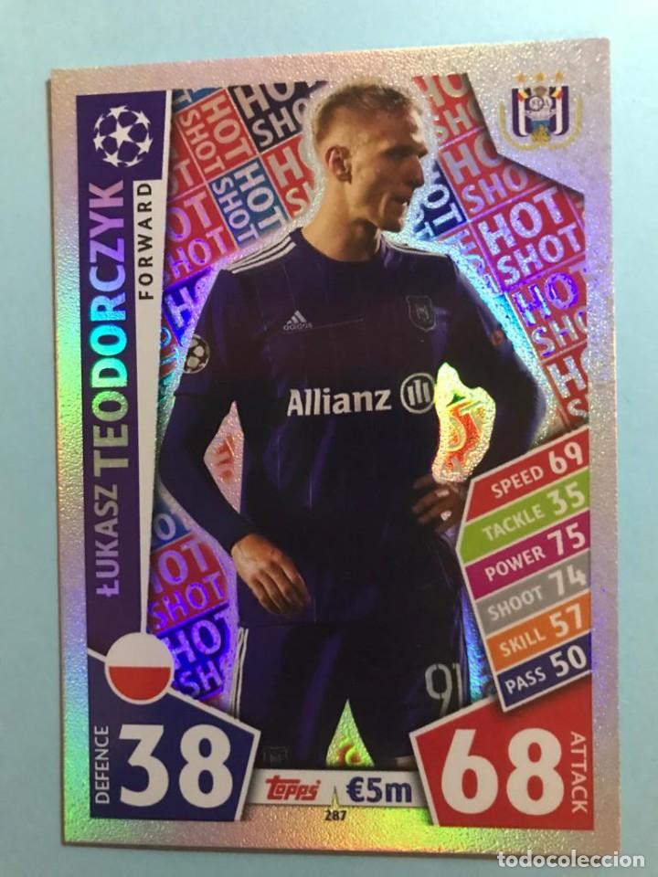 Cartes &agrave; collectionner de Football: 287 HOT SHOT TEODORCZYK ANDERLECHT CHAMPIONS LEAGUE TOPPS MATCH ATTAX 2017 2018 17 18