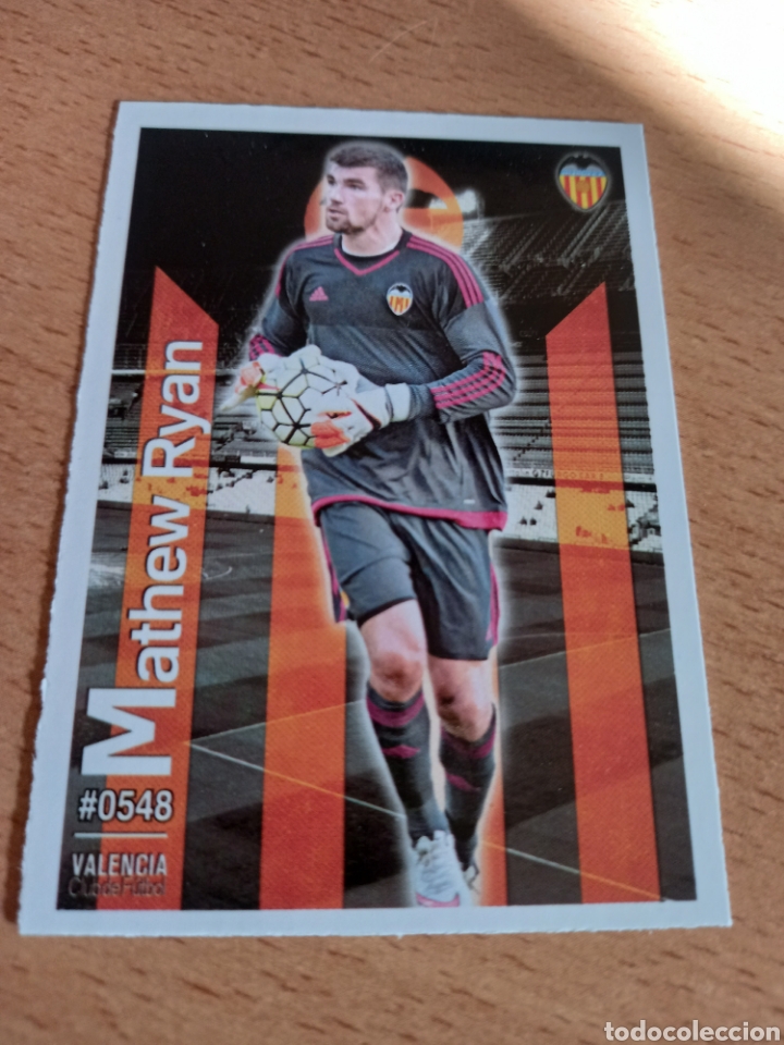 Figurine di Calcio: Mundicromo las fichas de la liga 2016 548 Mathew Ryan Valencia fichaje